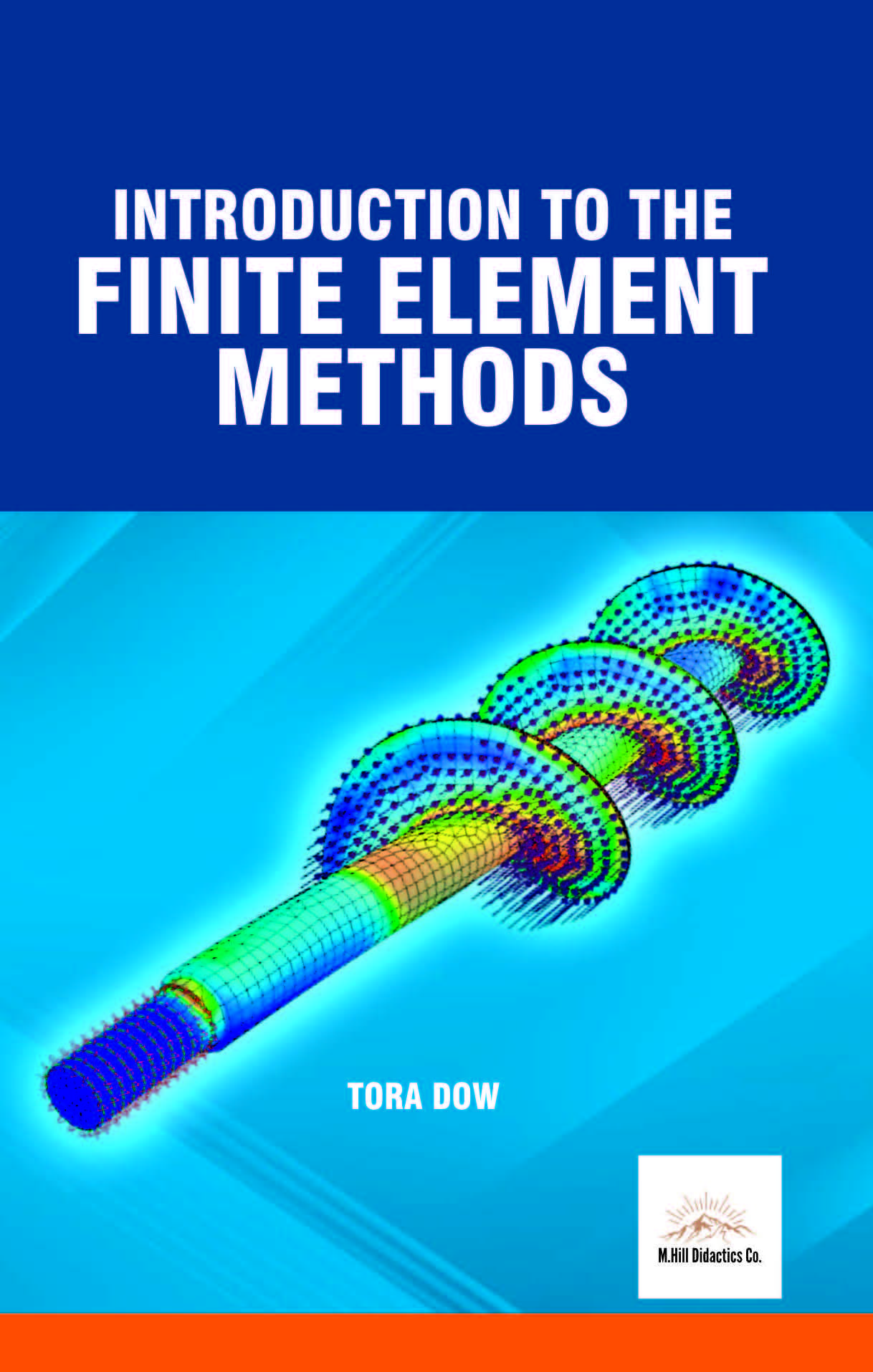 Introduction To The Finite Element Methods